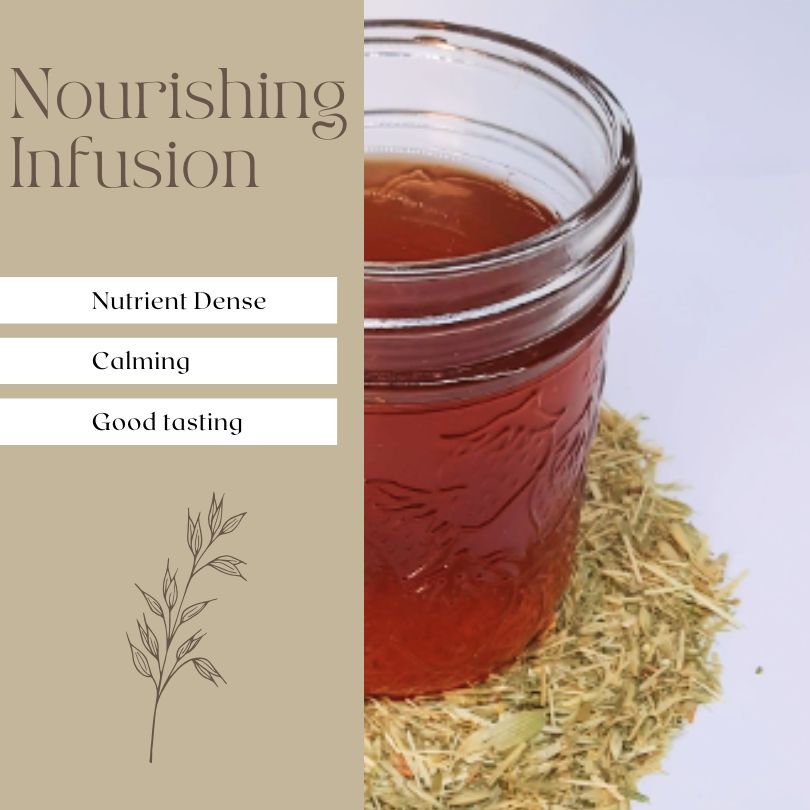 Nourishing oats straw infusion